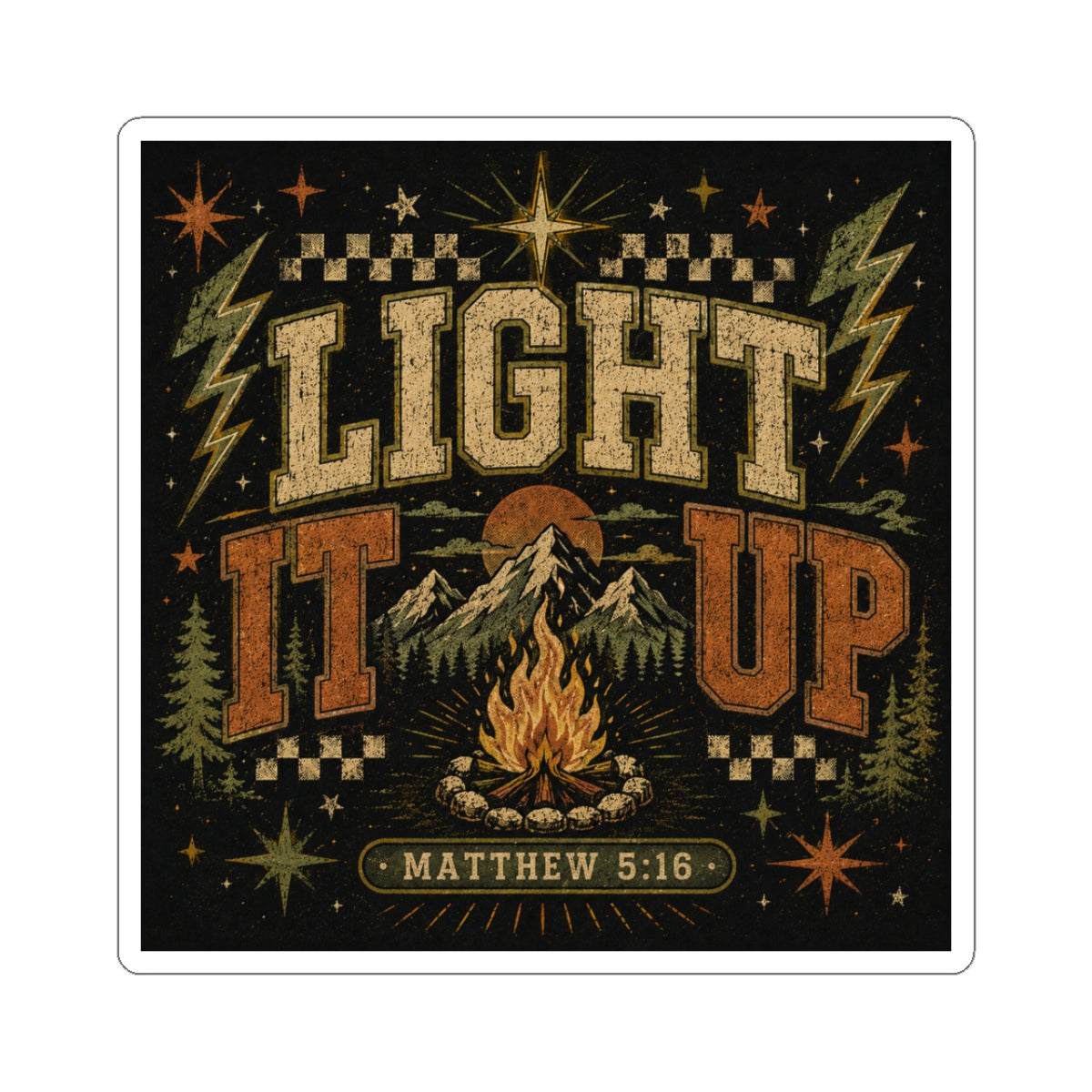 Light It Up Sticker — Matthew 5:16 Campfire Faith Vinyl Kiss-Cut