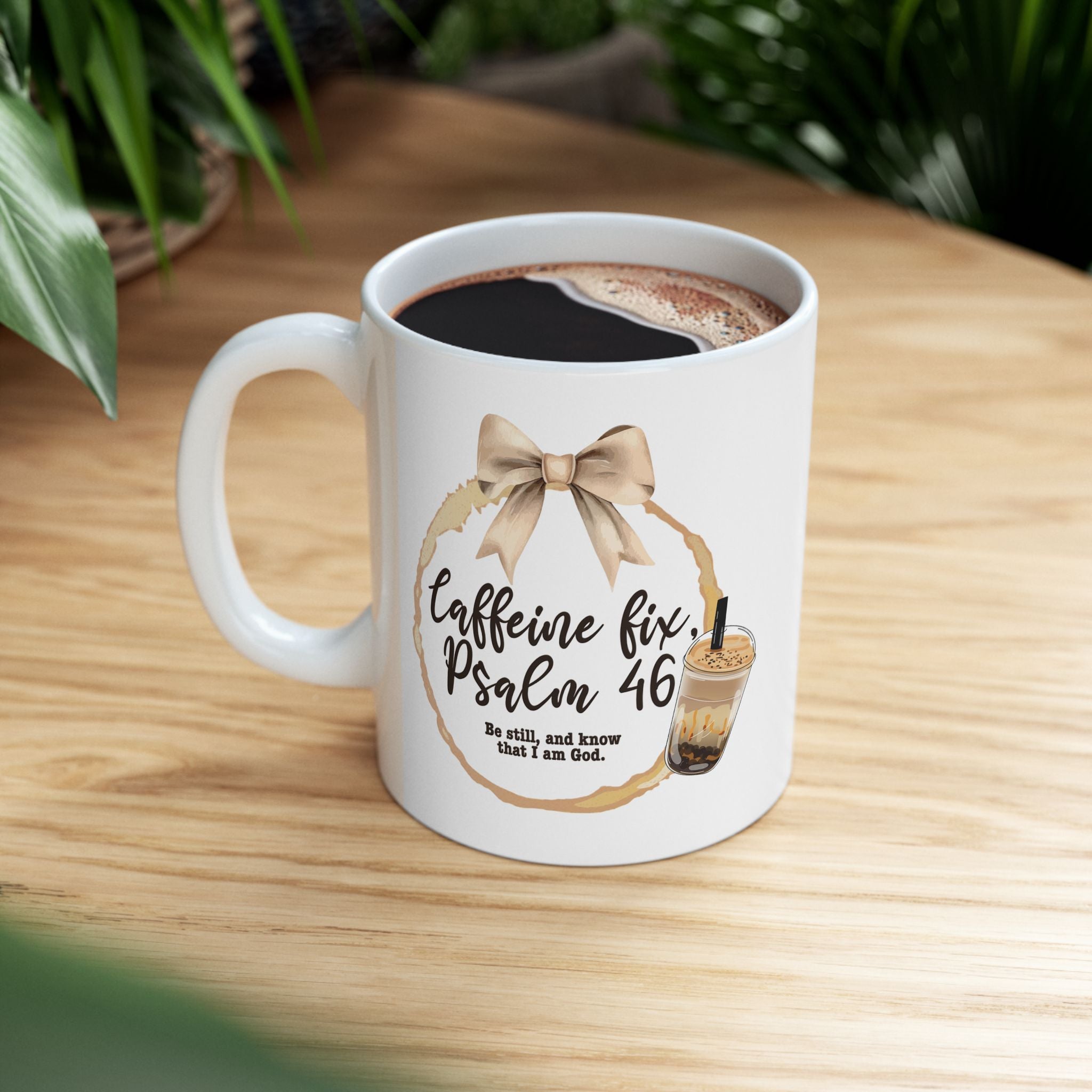 Psalm 46 Ceramic Mug